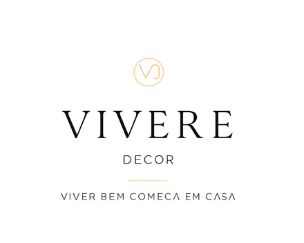 VIVERE DECOR - Viver bem começa em casa